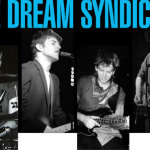 Steve Wynn, Paisley Underground, Echoplex, The Dream Syndicate