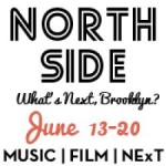 Northside Festival 2013 picks