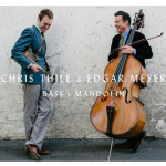Chris Thile and Edgar Meyer