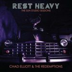 chad elliot and the redemptions rest heavy